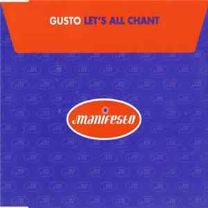 Gusto - Let's All Chant FLAC album