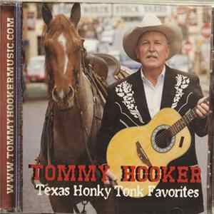 Tommy Hooker - Texas Honky Tonk Favorites FLAC album