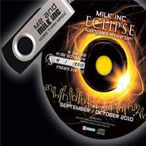 Milk Inc. - Eclipse - Live At Sportpaleis 24/09/2010 FLAC album