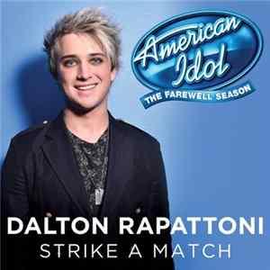 Dalton Rapattoni - Strike A Match FLAC album