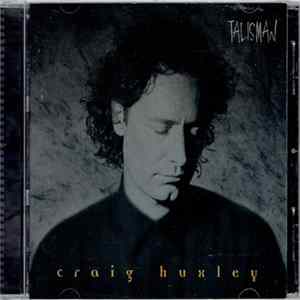 Craig Huxley - Talisman FLAC album
