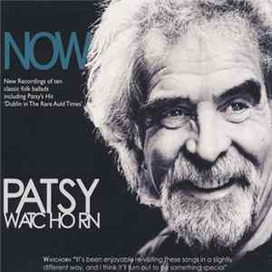 Patsy Watchorn - Now FLAC album