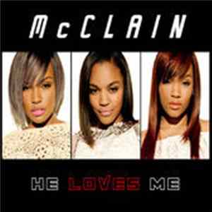 McClain - He Loves Me FLAC album