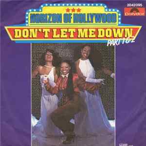 Horizon Of Hollywood - Don't Let Me Down (Part 1 & 2) FLAC album