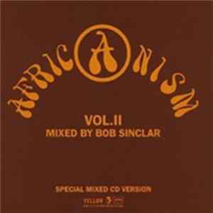 Africanism - Africanism Vol.II - Special Mixed CD Version FLAC album