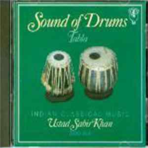 Ustad Sabir Khan - Sound Of Drums (Tabla Solo) FLAC album