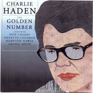 Charlie Haden - The Golden Number FLAC album