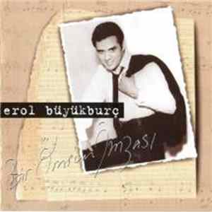 Erol Büyükburç - Bir Ömrün İmzası FLAC album