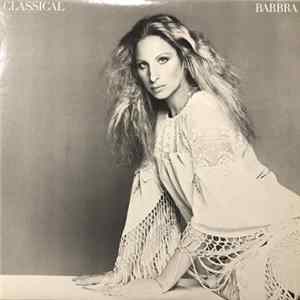 Barbra Streisand - Classical ... Barbra FLAC album