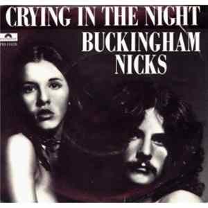 Buckingham Nicks - Crying In The Night FLAC album