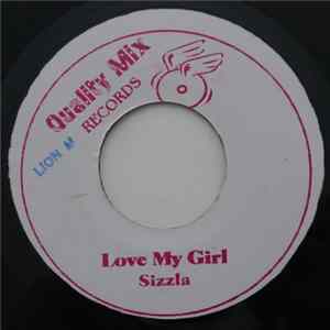 Sizzla - Love My Girl FLAC album