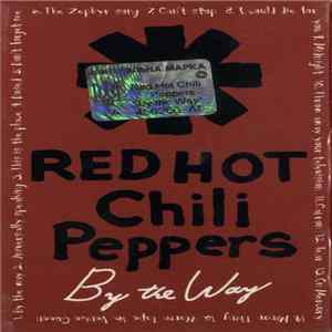 Red Hot Chili Peppers - By The Way FLAC album