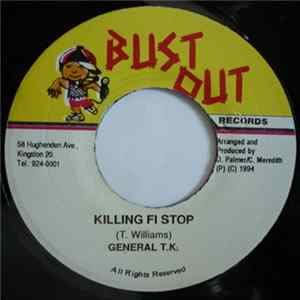 General T.K. - Killing Fi Stop FLAC album