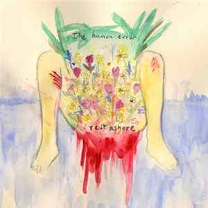 Rest Ashore - The Human Error FLAC album