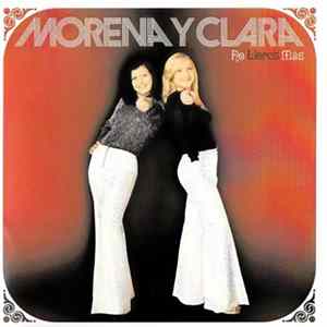 Morena Y Clara - No Llores Más FLAC album
