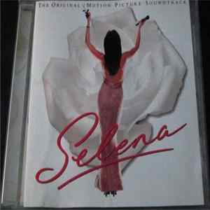 Various - Selena (The Original Motion Picture Soundtrack) FLAC album