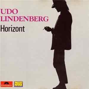 Udo Lindenberg - Horizont FLAC album