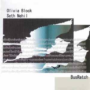 Olivia Block, Seth Nehil & BusRatch - Untitled FLAC album