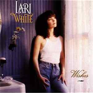Lari White - Wishes FLAC album