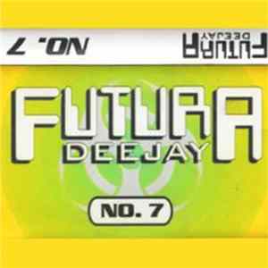DeeJay Futura - No. 7 FLAC album