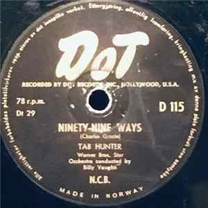 Tab Hunter - Ninety-Nine Ways / Don't Get Around Much Anymore FLAC album