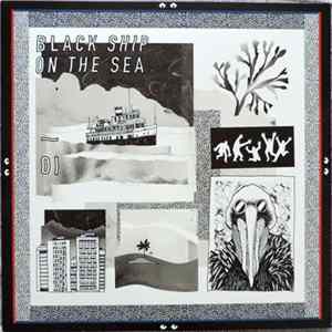 Black Ship - On The Sea FLAC album