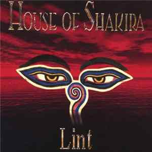 House Of Shakira - Lint FLAC album