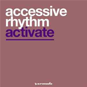 Accessive Rhythm - Activate FLAC album