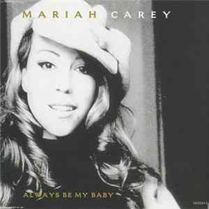 Mariah Carey - Always Be My Baby FLAC album