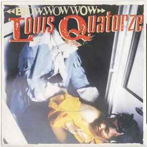 Bow Wow Wow - Louis Quatorze FLAC album