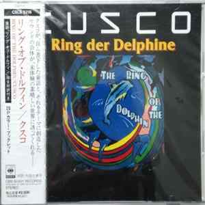 Cusco - Ring Der Delphine (The Ring Of The Dolphin) FLAC album