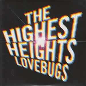 Lovebugs - The Highest Heights FLAC album