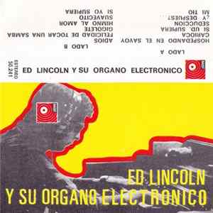 Ed Lincoln - Y Su Organo Electronico FLAC album