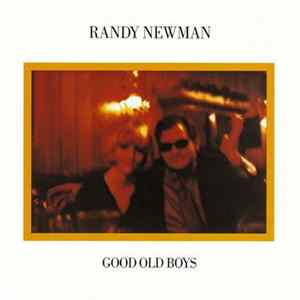 Randy Newman - Good Old Boys FLAC album