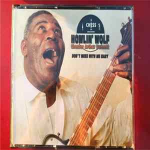 Howlin' Wolf - Demos, Outtakes, Live 1948 - 1973 FLAC album