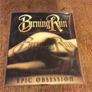 Burning Rain - Epic Obsession FLAC album