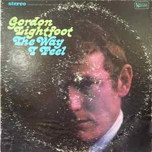 Gordon Lightfoot - The Way I Feel FLAC album