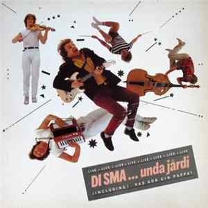 Di Sma... Unda Jårdi - Vad Gör Din Pappa? FLAC album