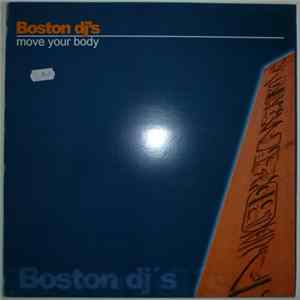 Boston DJ's - Move Your Body FLAC album