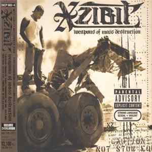 Xzibit - Weapons Of Mass Destruction FLAC album