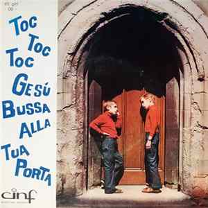Various - Toc Toc Toc Gesù Bussa Alla Tua Porta FLAC album