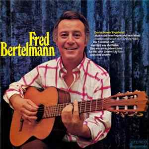 Fred Bertelmann - Der lachende Vagabund FLAC album