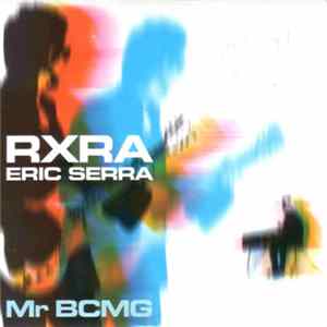 Eric Serra - Mr BCMG FLAC album