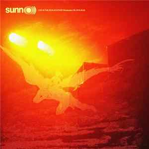 Sunn O))) - Live In The Schlachthof Wiesbaden DE 2016.09.02 FLAC album