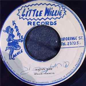 Willie Francis / Lenox Brown - Satan Say / Hot Pant Style FLAC album
