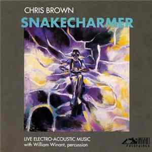 Chris Brown - Snakecharmer FLAC album