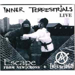 Inner Terrestrials - Escape From New Cross + Enter The Dragon FLAC album