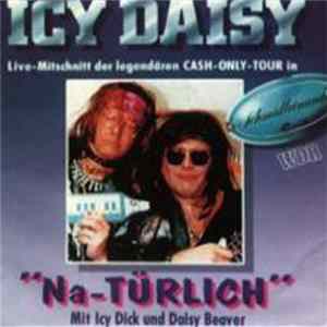 Icy Daisy - "Na-Türlich" FLAC album