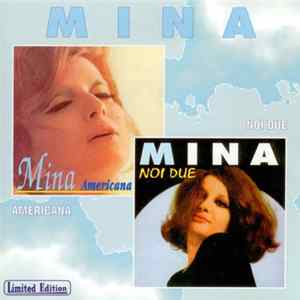 Mina - Americana / Noi Due FLAC album