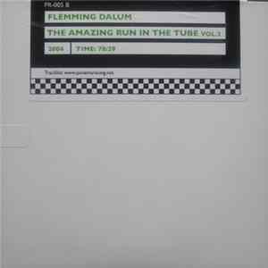 Flemming Dalum - The Amazing Run In The Tube Vol. 2 FLAC album